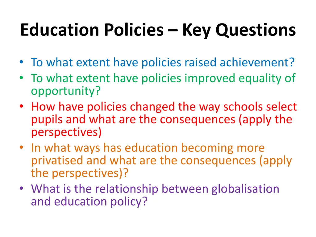 education policies key questions