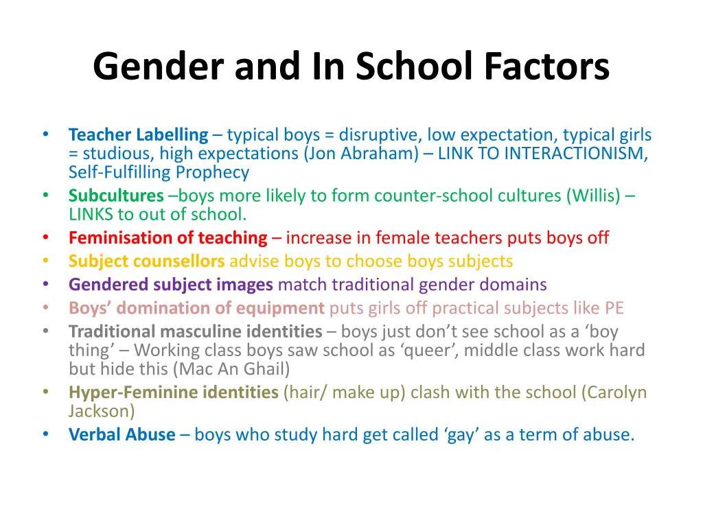 gender and in school factors
