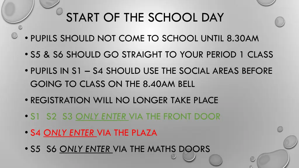 start of the school day