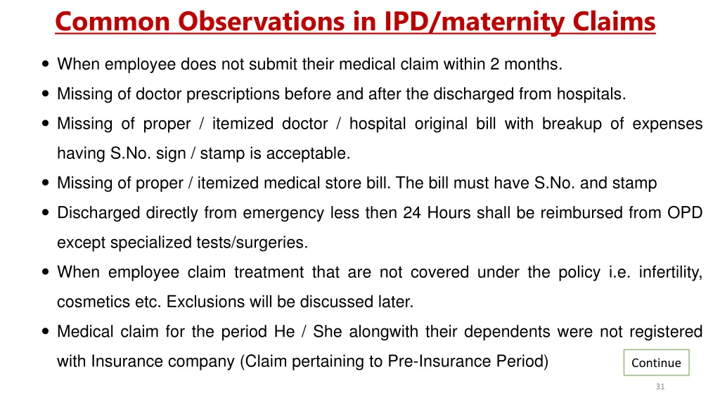 common observations in ipd maternity claims
