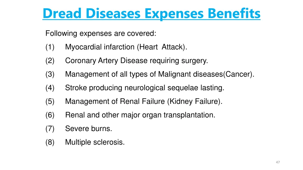 dread diseases expenses benefits