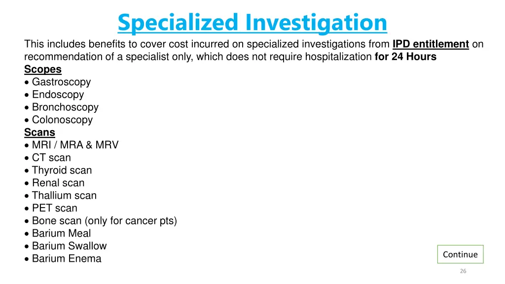 specialized investigation this includes benefits