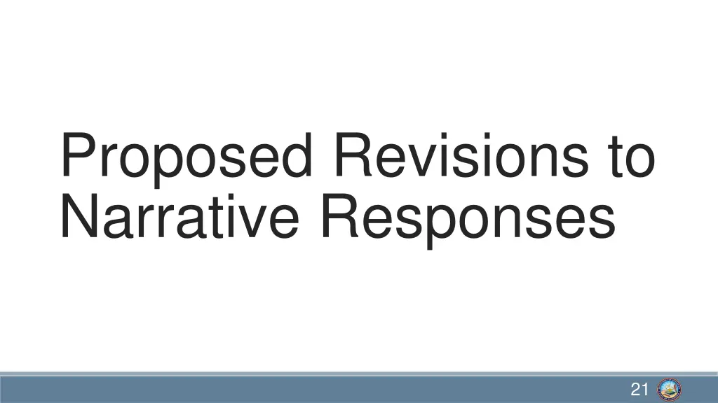 proposed revisions to narrative responses