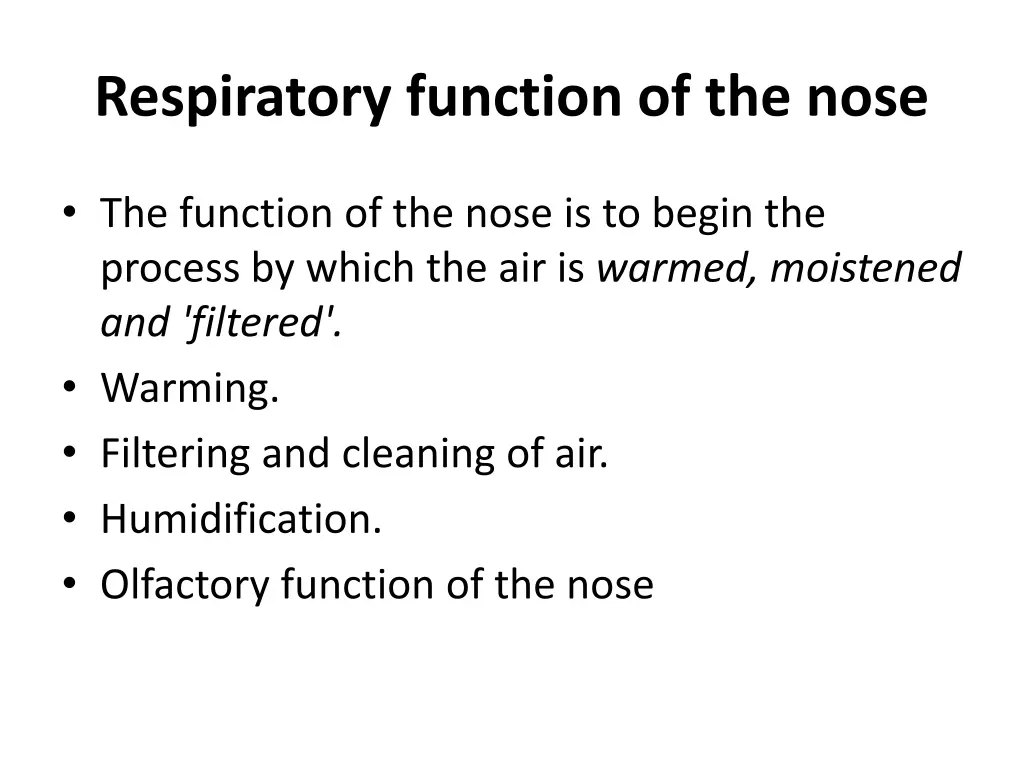 respiratory function of the nose