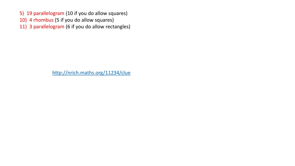 5 19 parallelogram 10 if you do allow squares