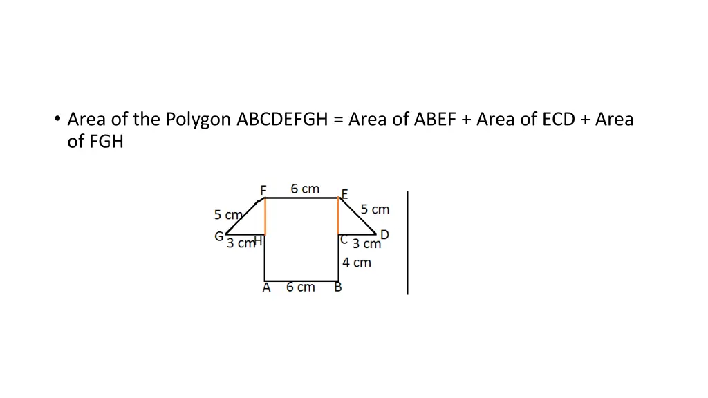 area of the polygon abcdefgh area of abef area