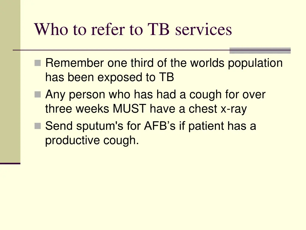 who to refer to tb services