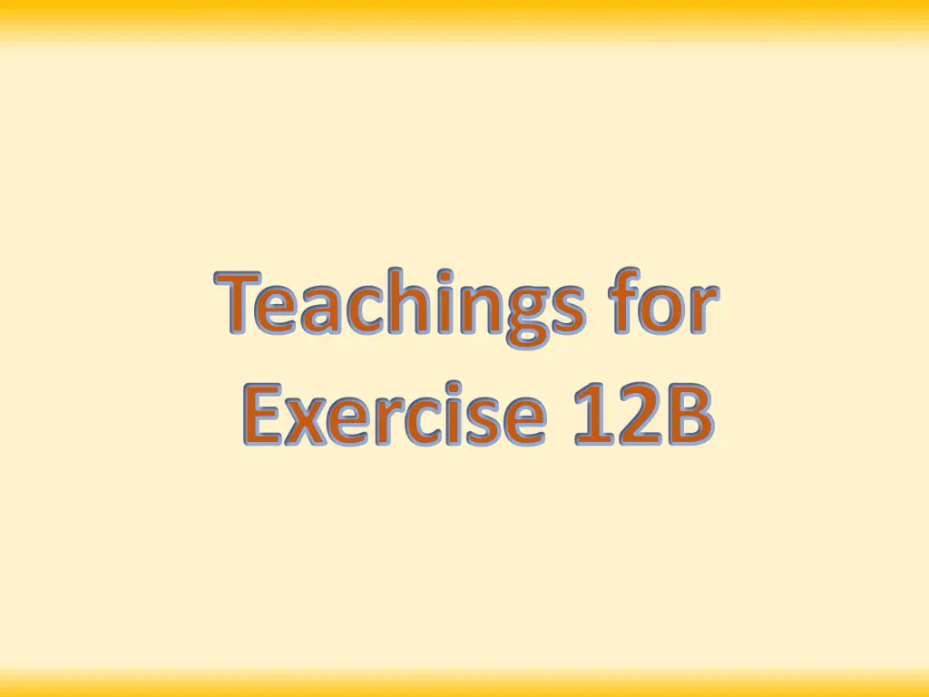 teachings for exercise 12b