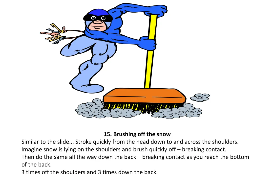 15 brushing off the snow