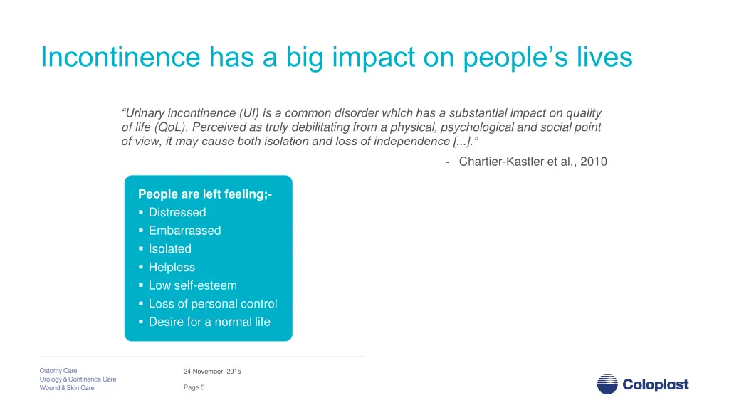 incontinence has a big impact on people s lives
