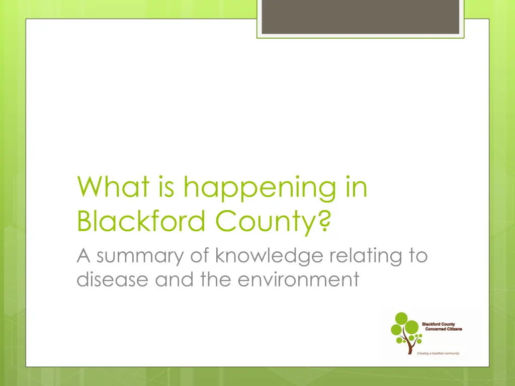 what is happening in blackford county a summary