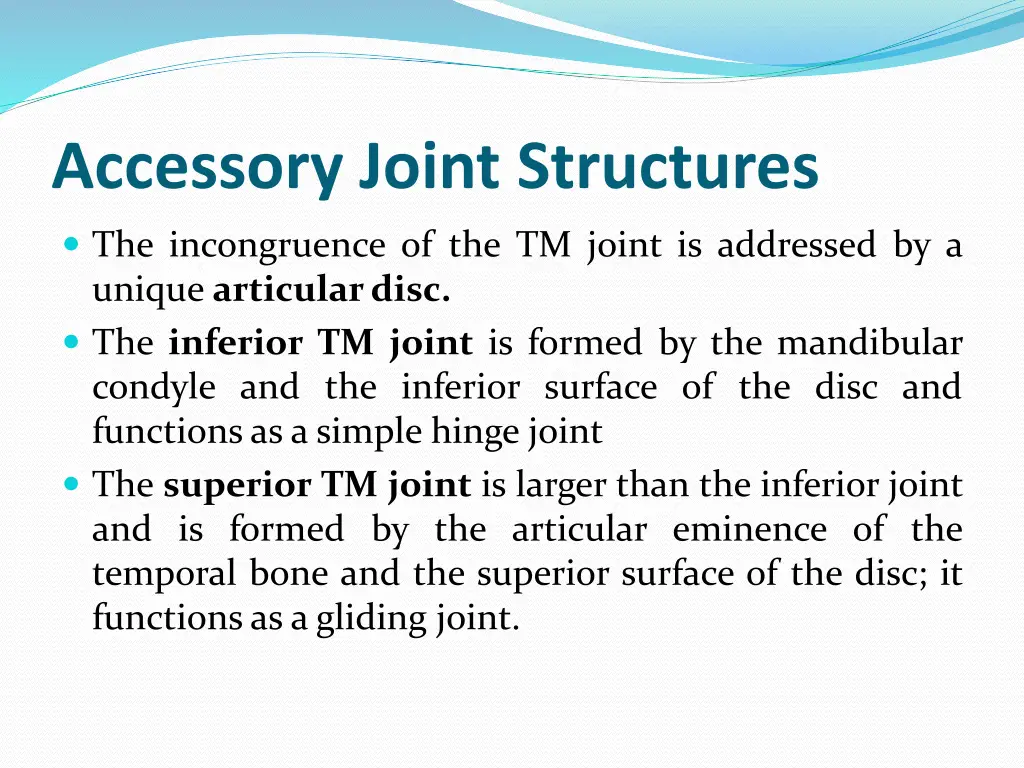 accessory joint structures