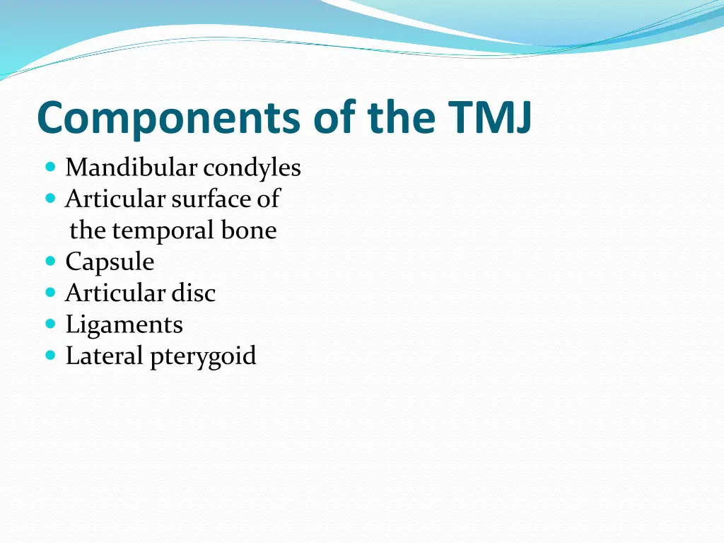 components of the tmj mandibular condyles