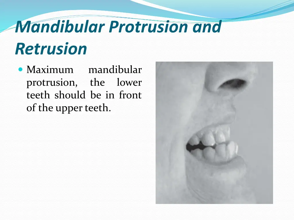 mandibular protrusion and retrusion