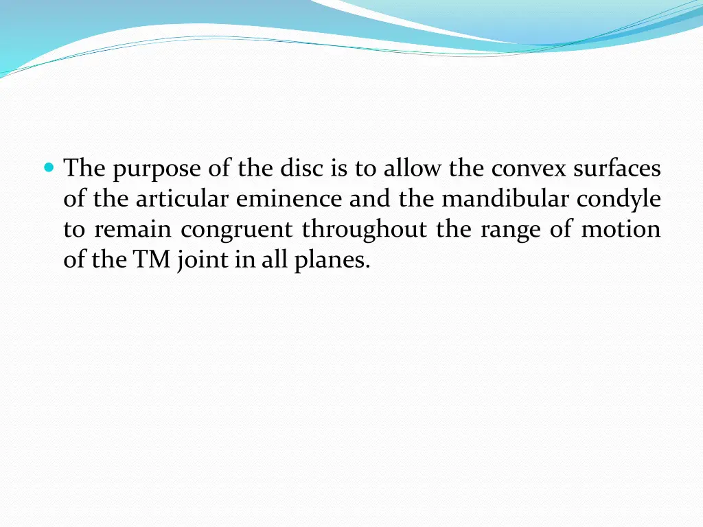 the purpose of the disc is to allow the convex
