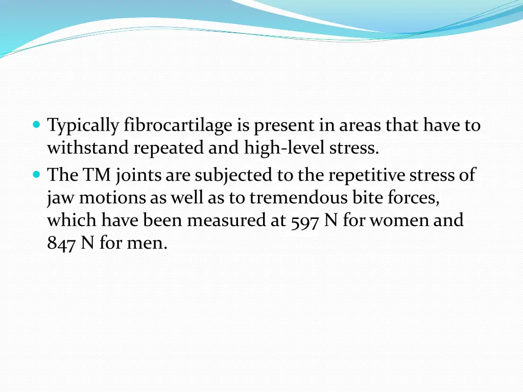 typically fibrocartilage is present in areas that