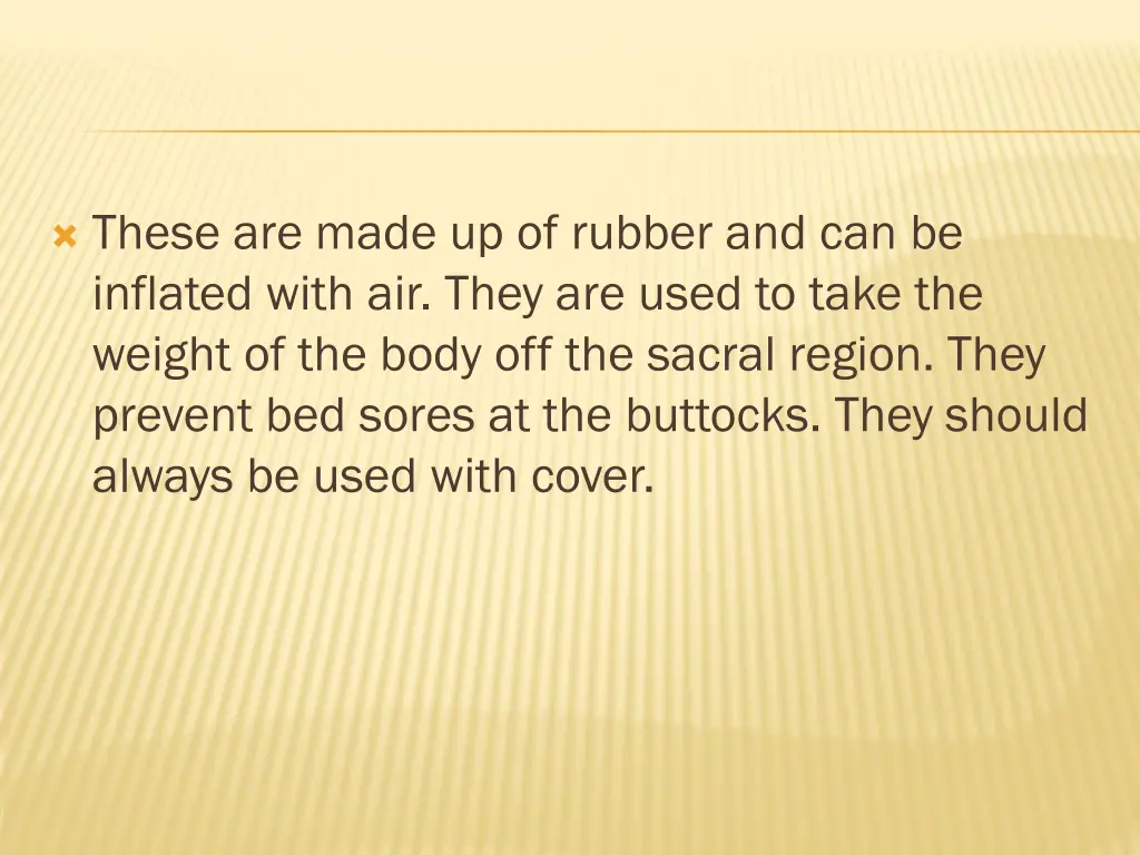 these are made up of rubber and can be inflated