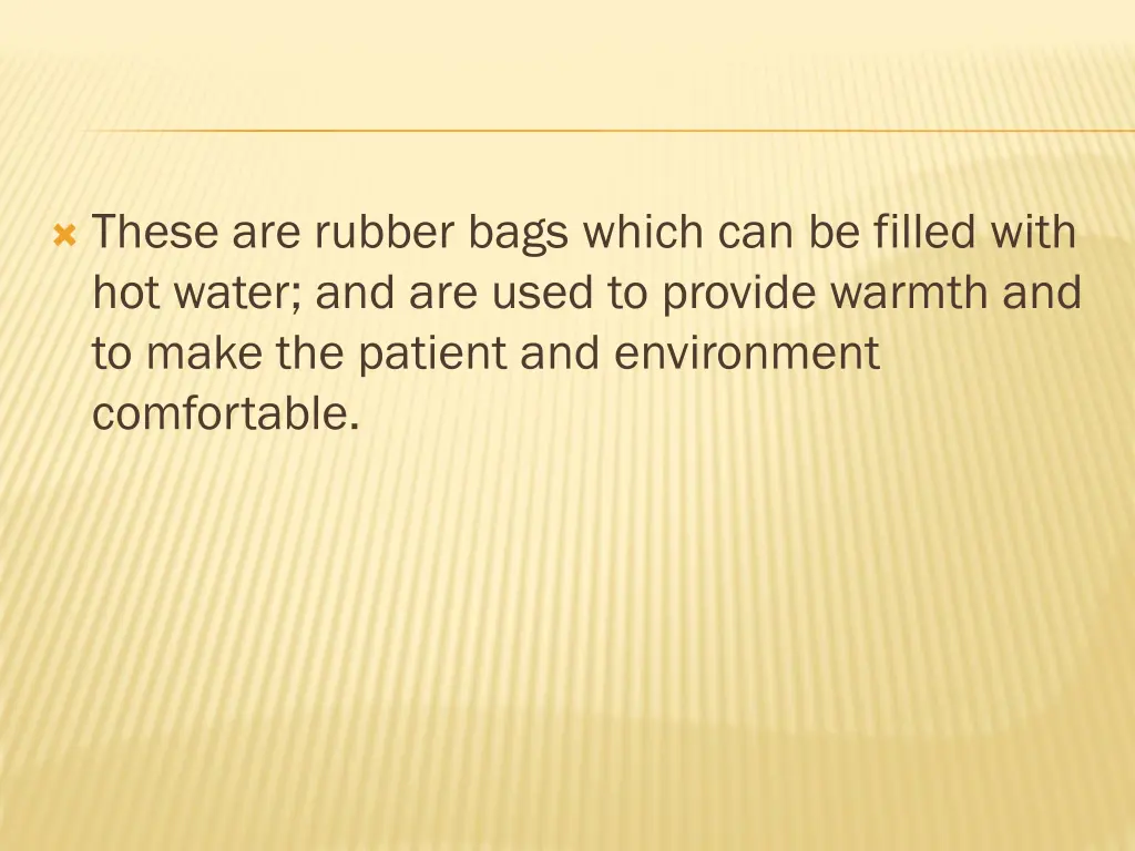 these are rubber bags which can be filled with