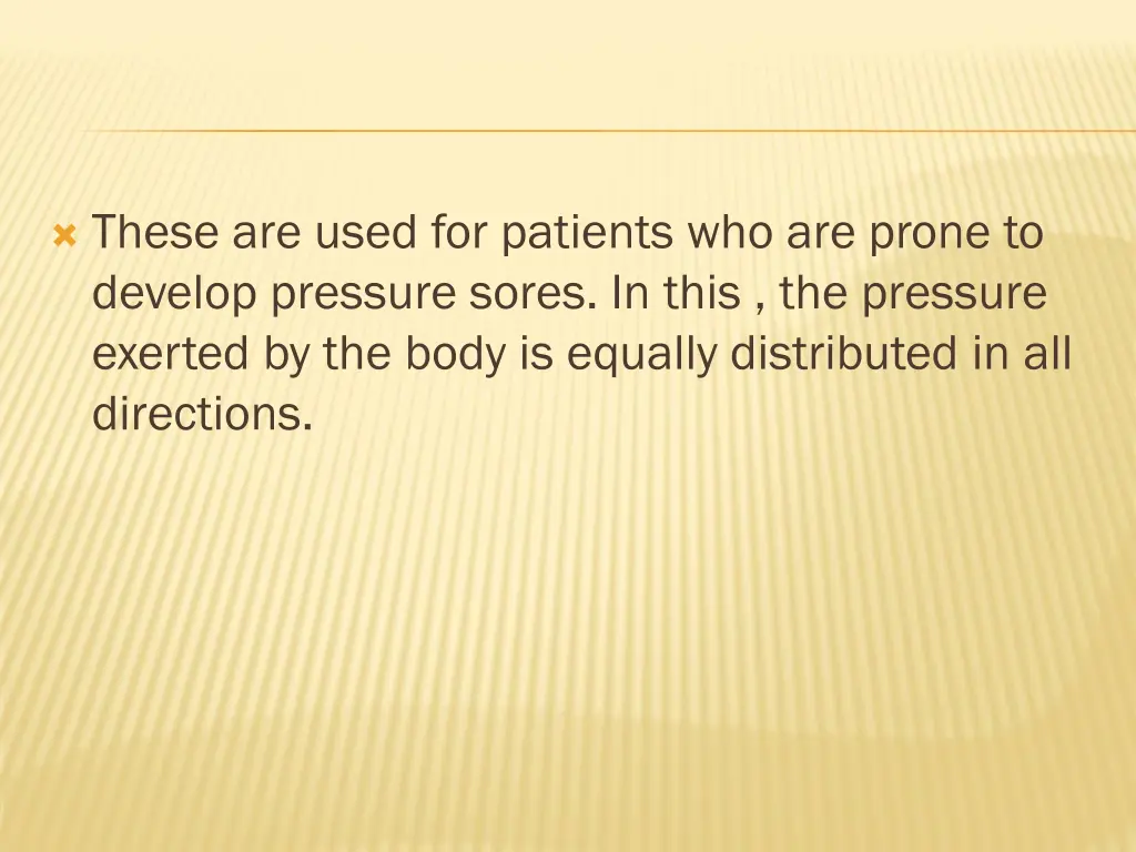 these are used for patients who are prone
