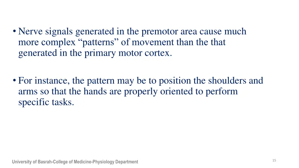 nerve signals generated in the premotor area
