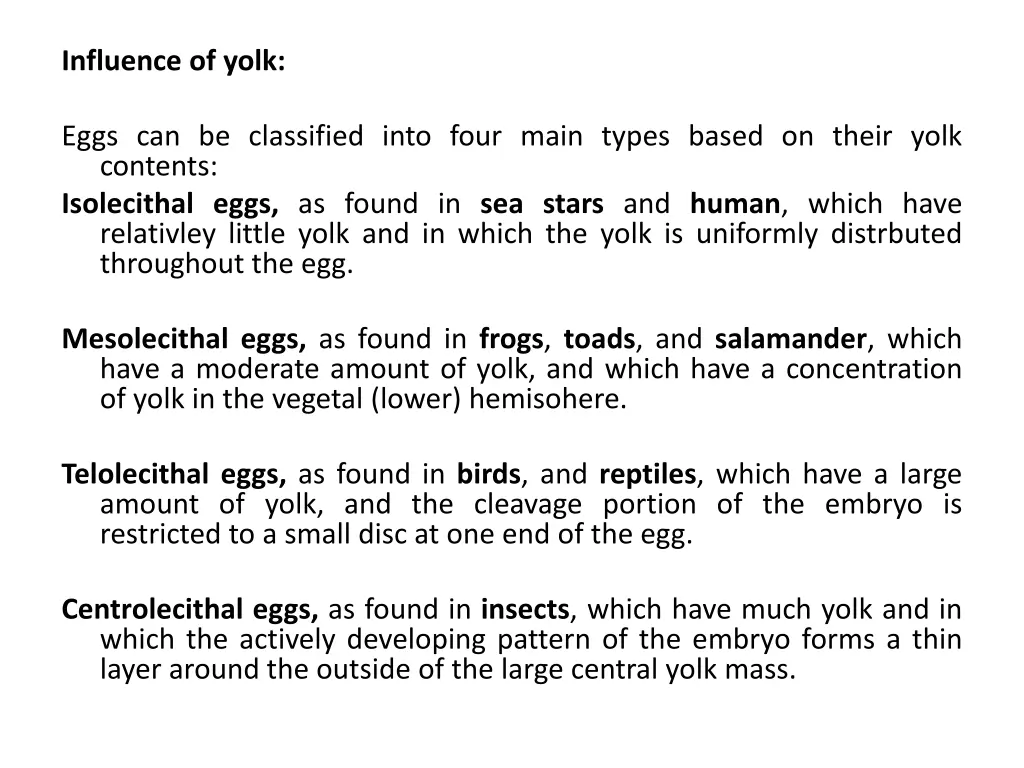 influence of yolk