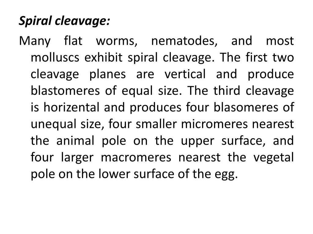 spiral cleavage many flat molluscs exhibit spiral