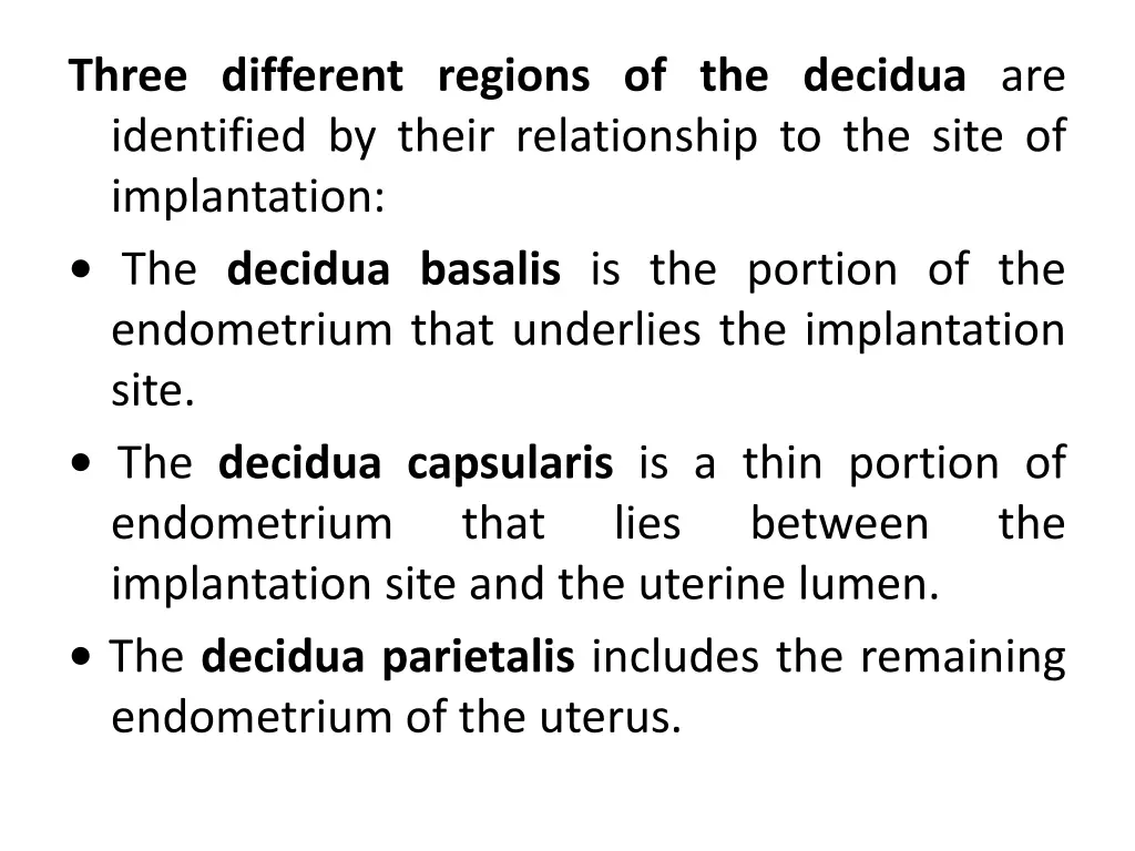 three different regions of the decidua