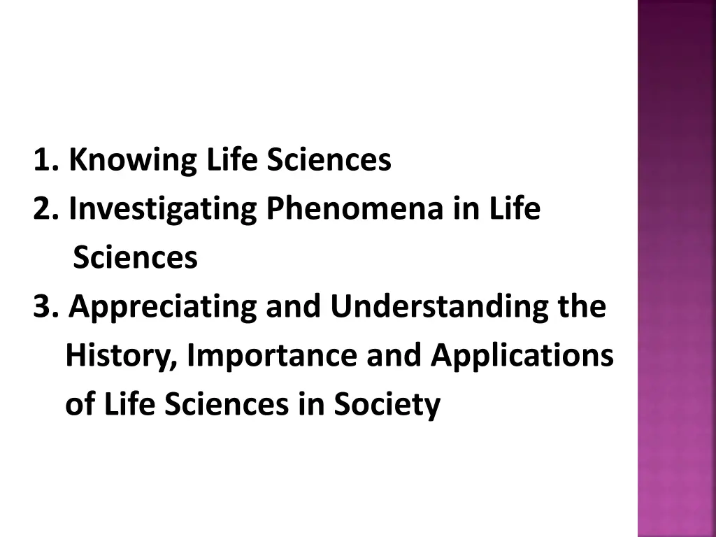 1 knowing life sciences 2 investigating phenomena