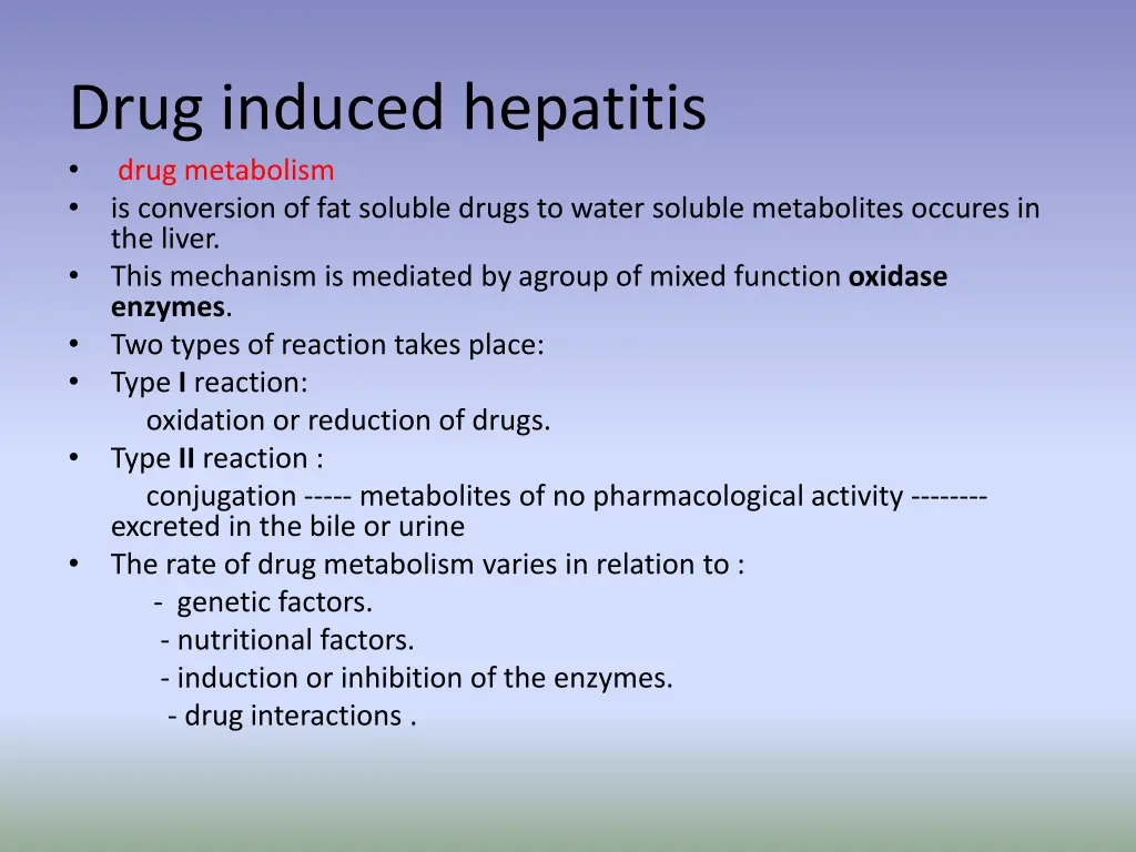 drug induced hepatitis drug metabolism