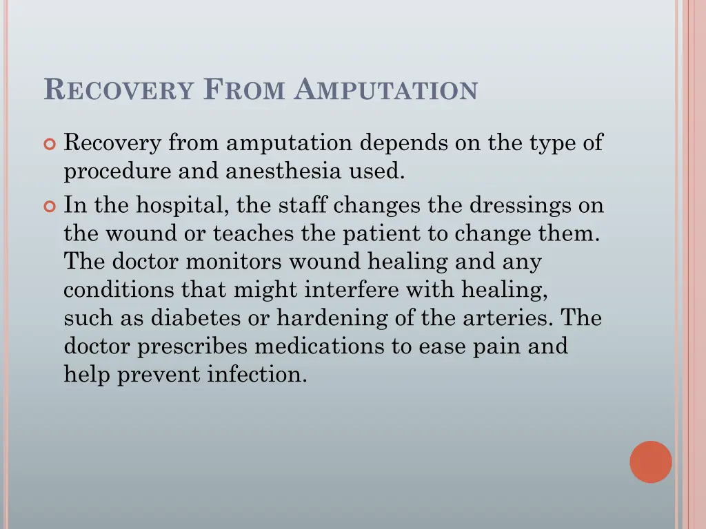 r ecovery f rom a mputation