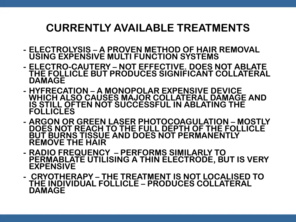 currently available treatments