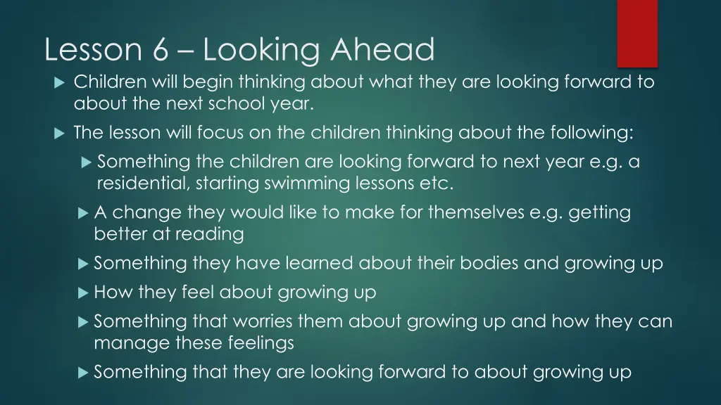 lesson 6 looking ahead children will begin