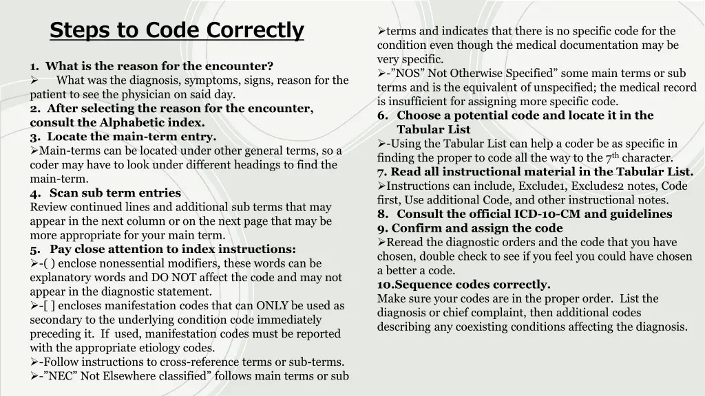 steps to code correctly