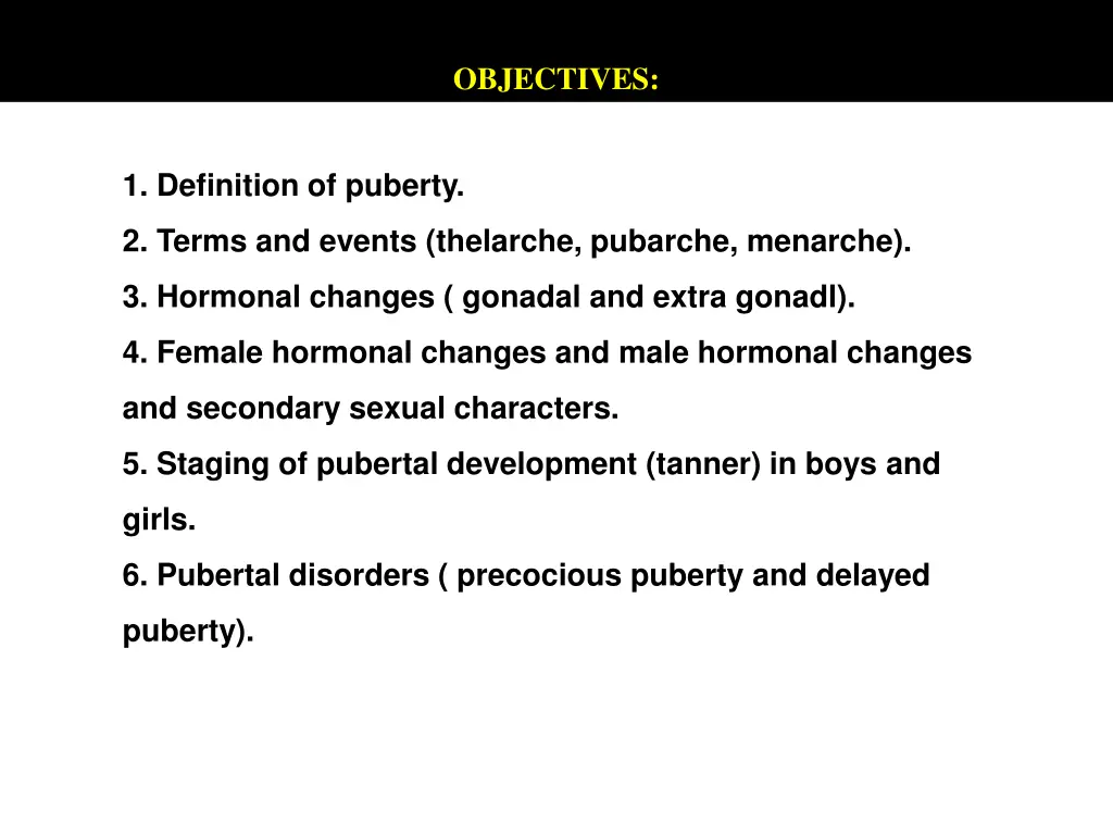 objectives