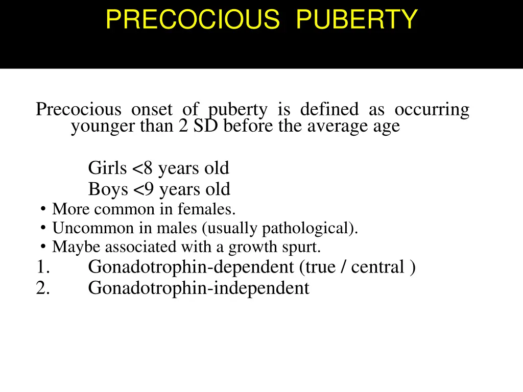 precocious puberty