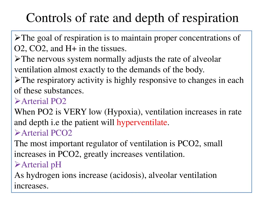 controls of rate and depth of respiration
