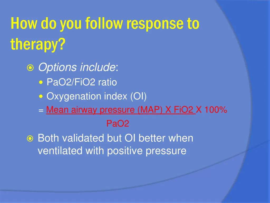 how do you follow response to therapy