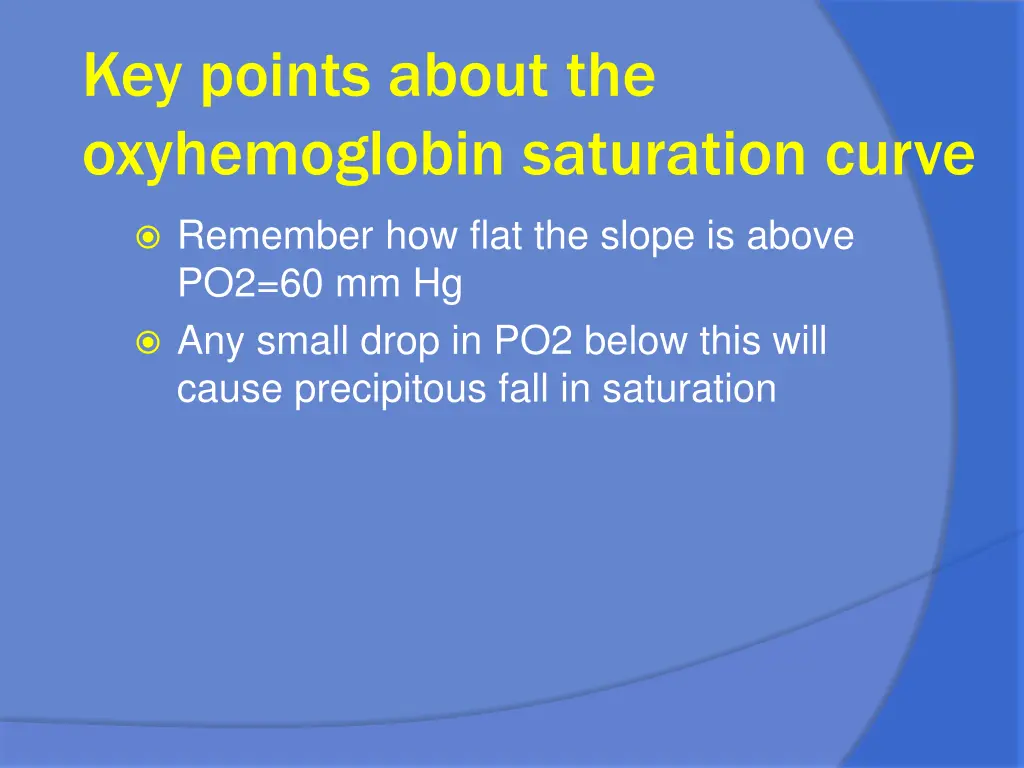 key points about the oxyhemoglobin saturation