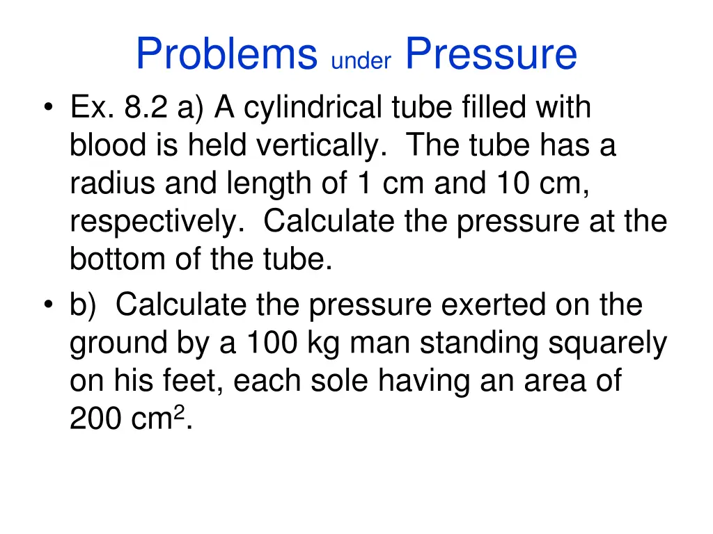 problems under pressure ex 8 2 a a cylindrical