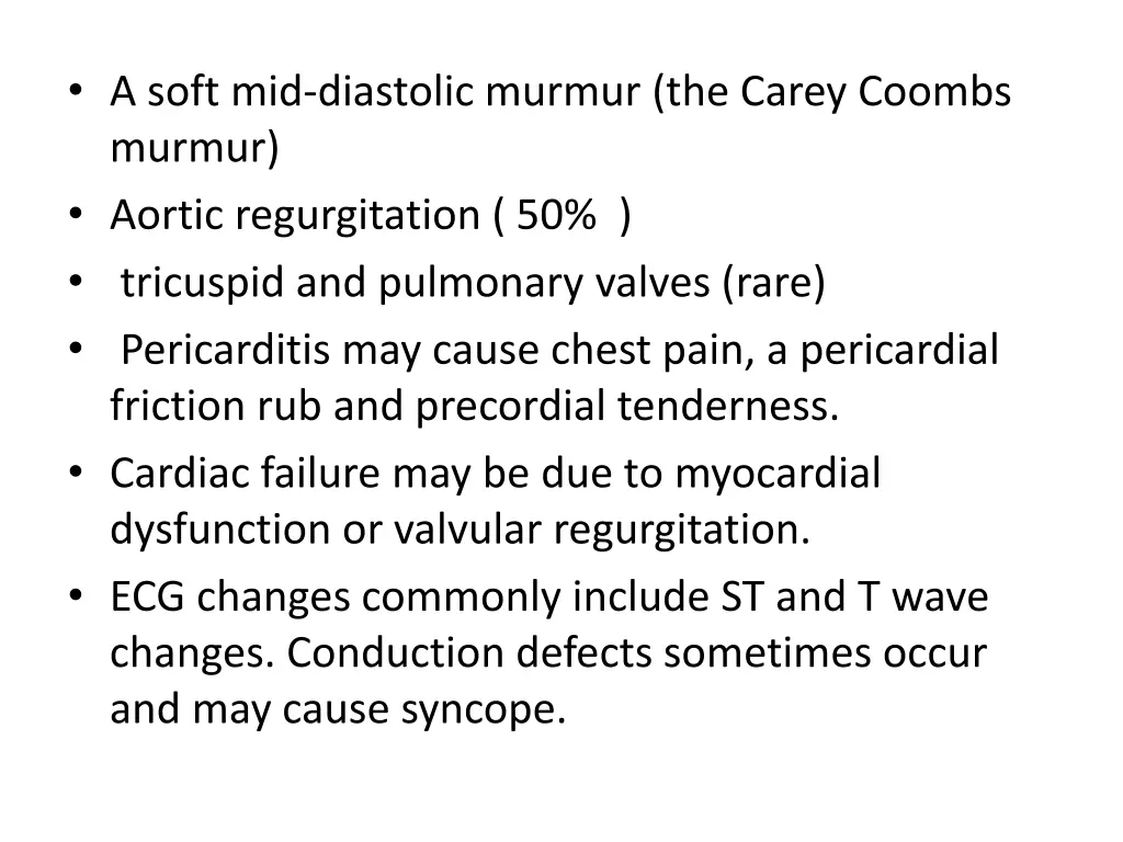 a soft mid diastolic murmur the carey coombs