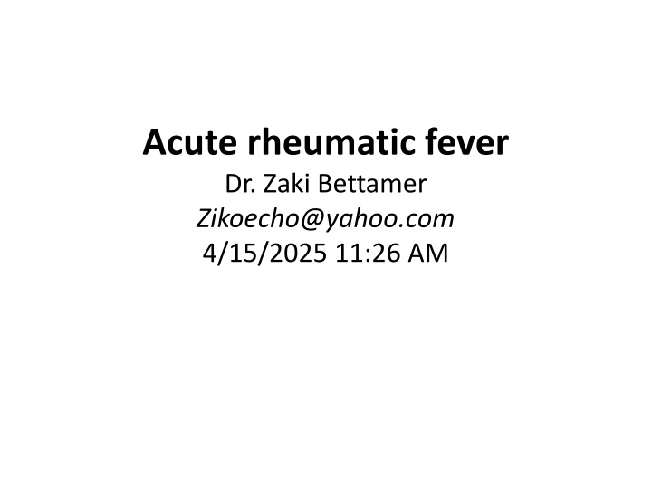 acute rheumatic fever dr zaki bettamer