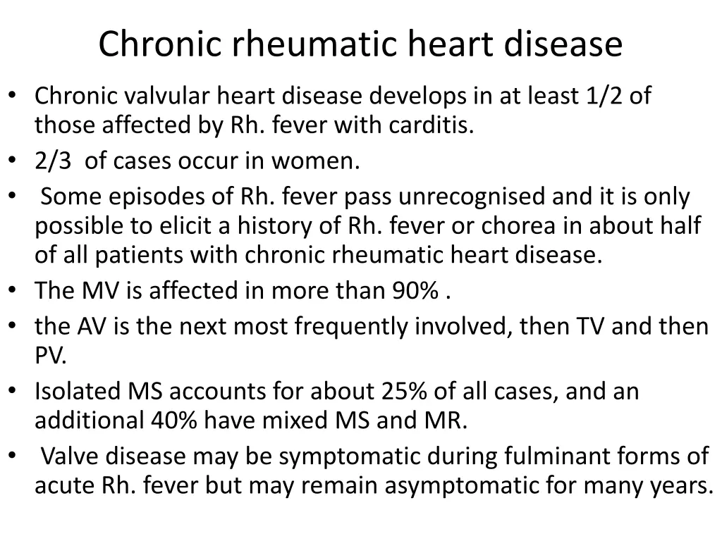 chronic rheumatic heart disease chronic valvular