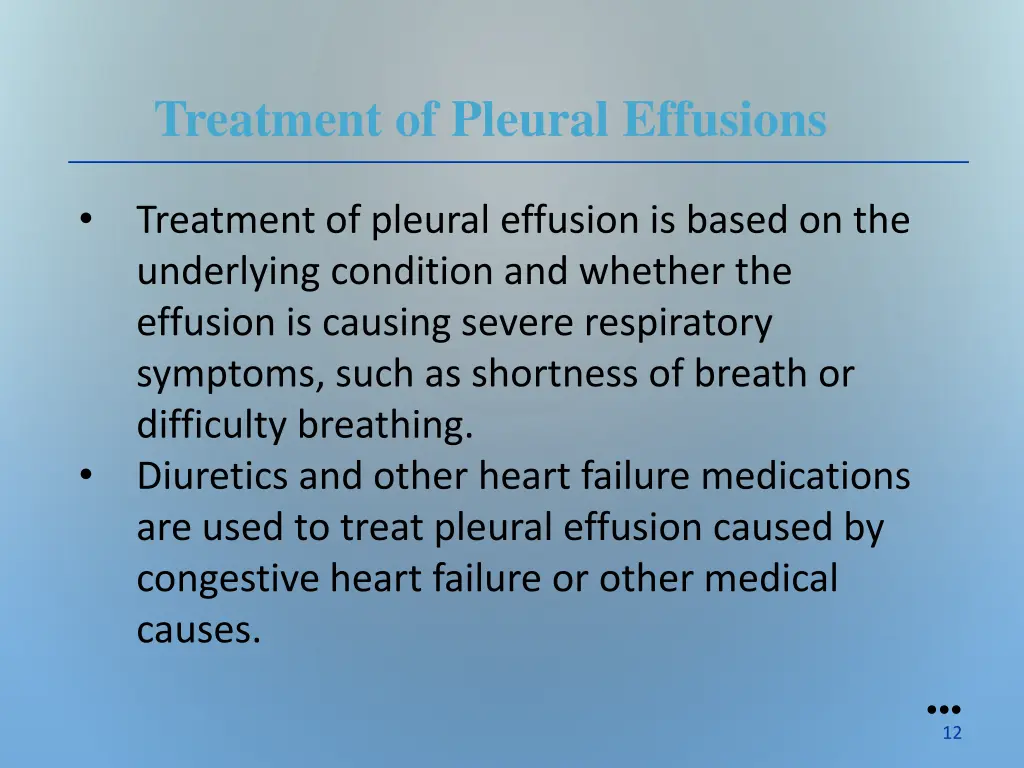 treatment of pleural effusions