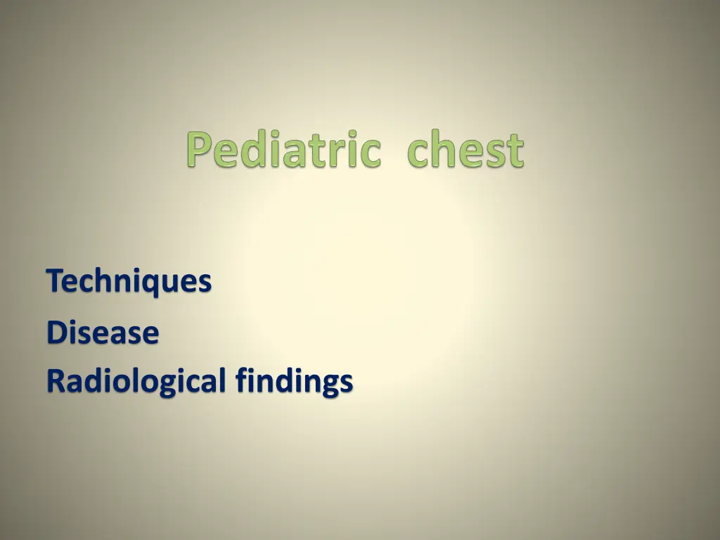 techniques disease radiological findings