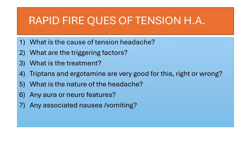 rapid fire ques of tension h a
