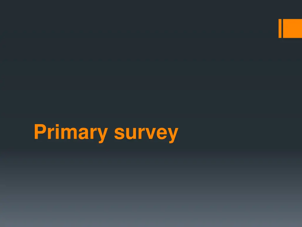 primary survey
