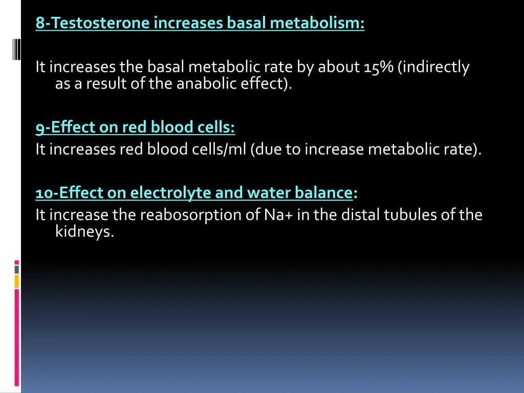 8 testosterone increases basal metabolism