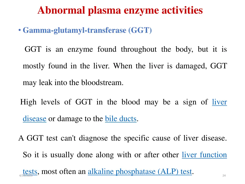 abnormal plasma enzyme activities 3