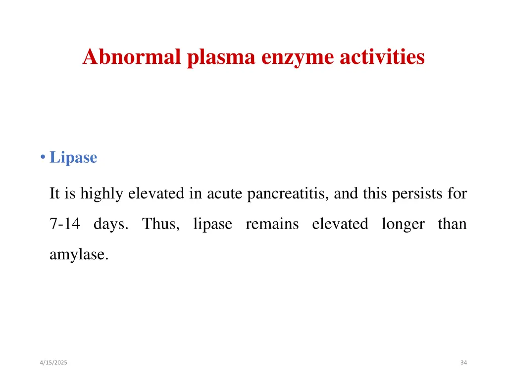 abnormal plasma enzyme activities 8