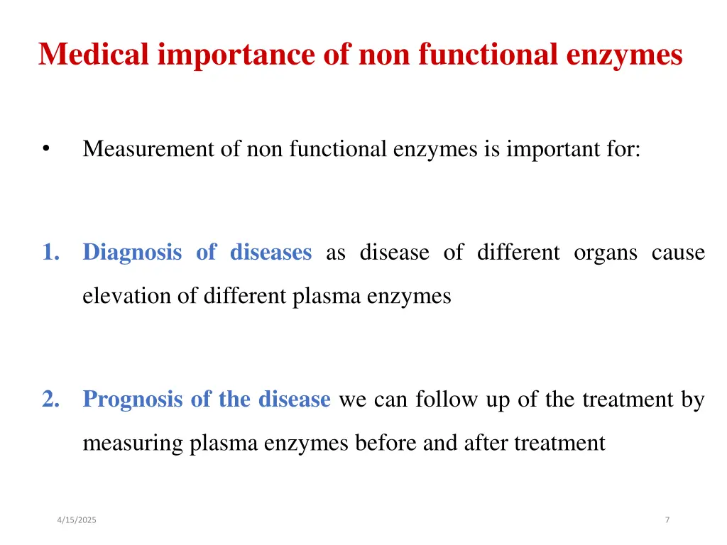 medical importance of non functional enzymes